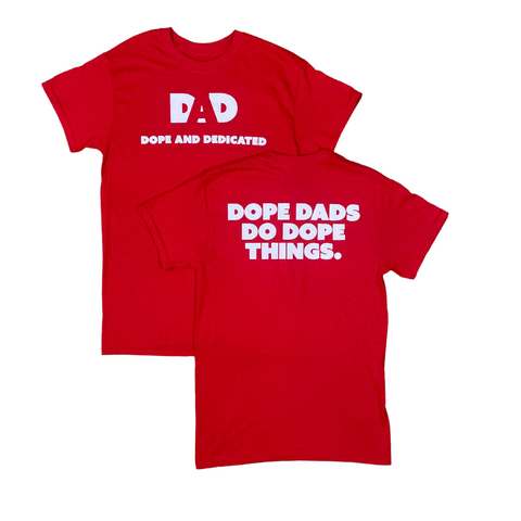 Dope Dads Do Dope Things Short Sleeved Shirt - Red - Dope And Dedicated