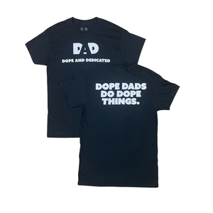 Dope Dads Do Dope Things Short Sleeved Shirt - Black - Dope And Dedicated