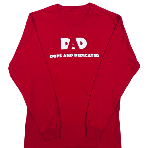 Dope Dads Do Dope Things Long Sleeve Shirt - Red - Dope And Dedicated